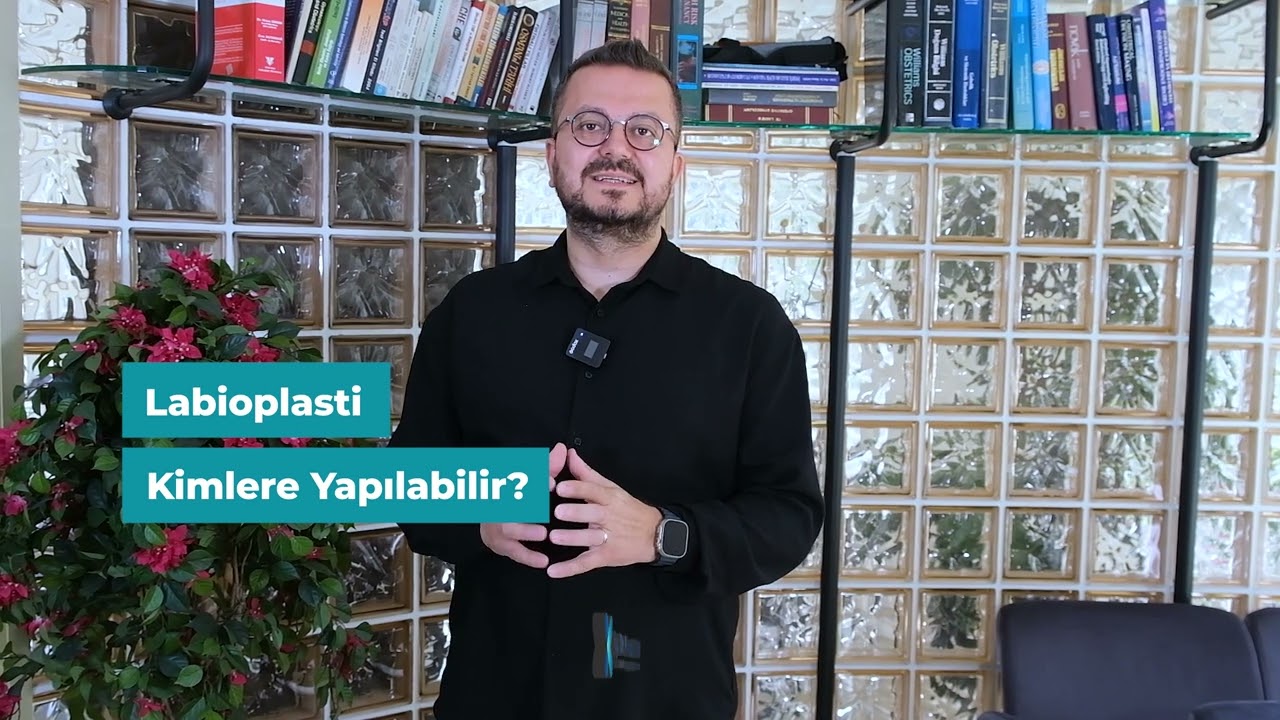 Labioplasti Kimlere Yapılabilir?