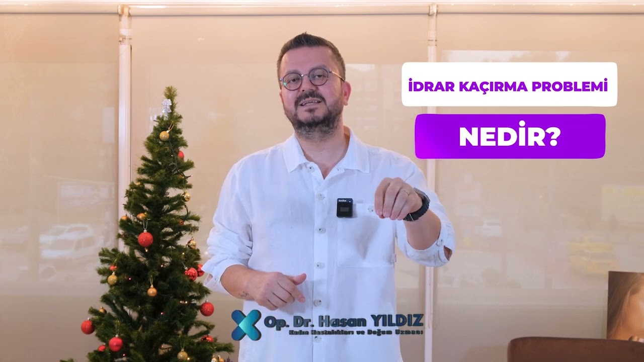 İdrar Kaçırma Problemi Nedir?